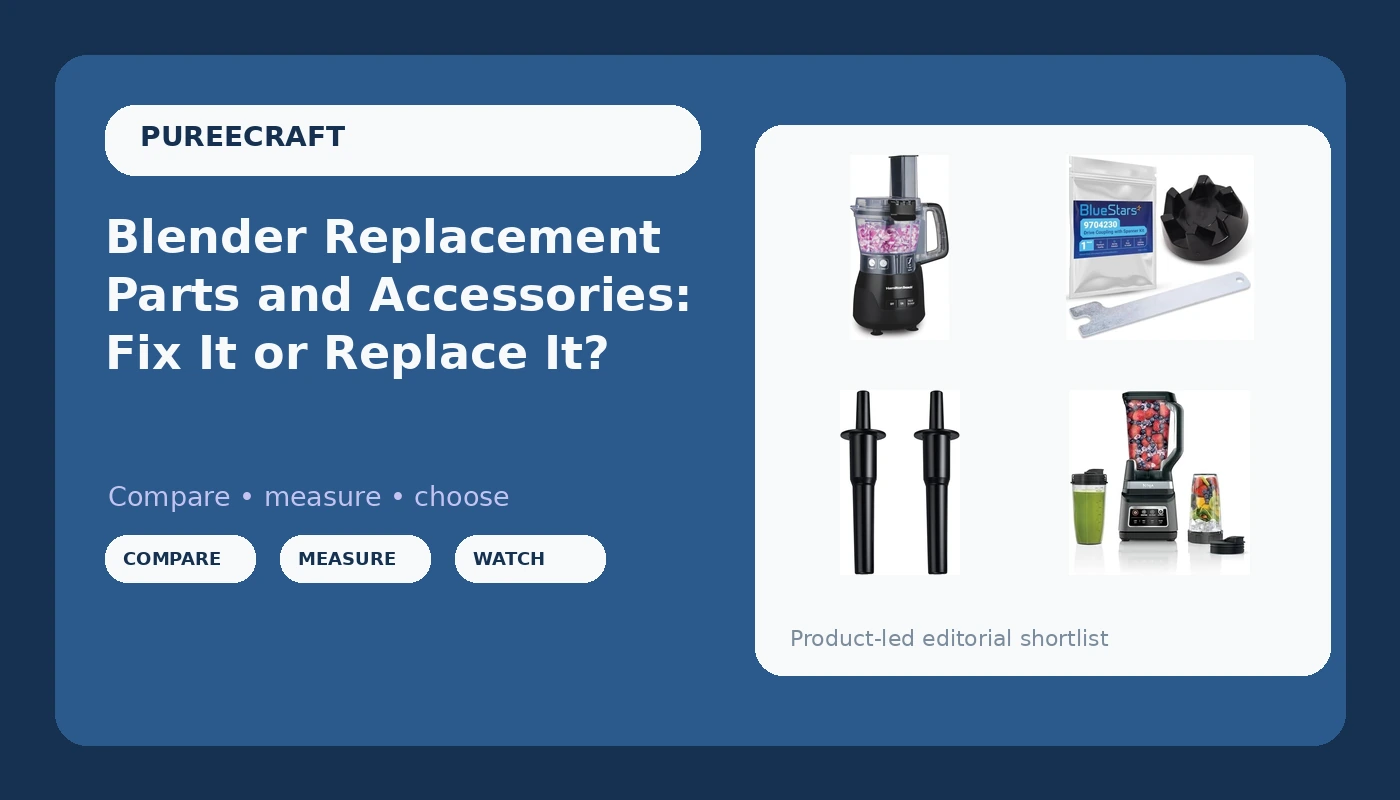 Blender Replacement Parts and Accessories: Fix It or Replace It?