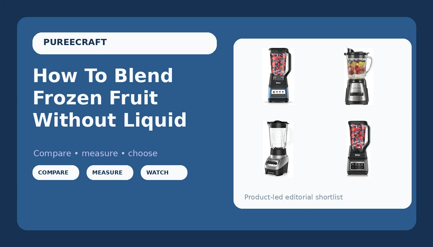 How To Blend Frozen Fruit Without Liquid - PureeCraft review with measurements and honest opinion